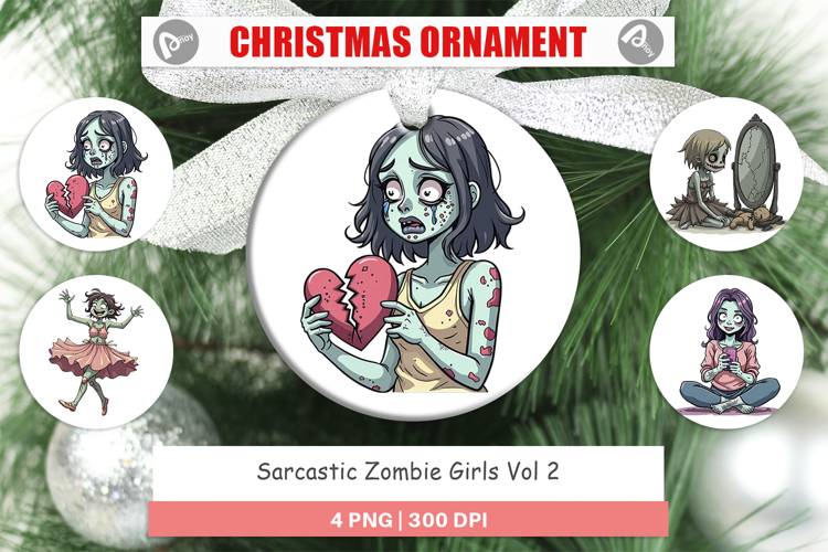 Ornament Sarcastic Zombie Girls