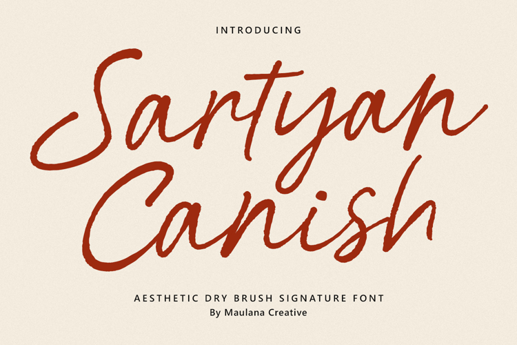 Sartyan Canish Aesthetic Dry Brush Signature Font