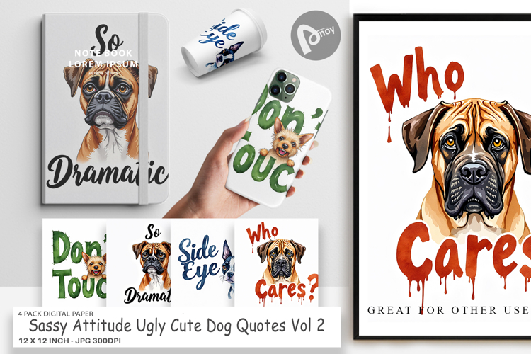 Sassy Attitude Dog Quotes Digital Paper