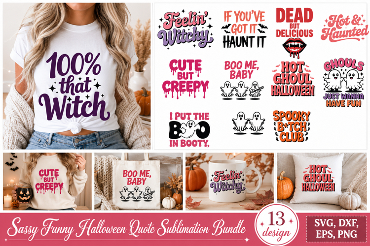 Sassy Funny Halloween Quote SVG Bundle