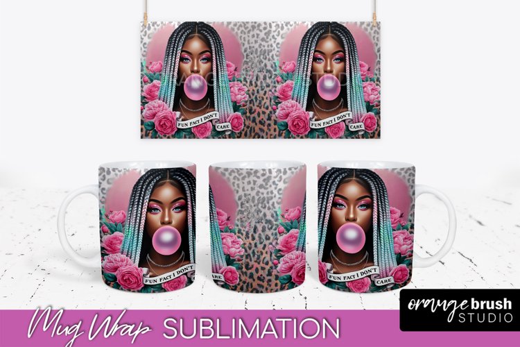Sarcastic Mug Wrap - Sassy Girl Mug Sublimation Design example image 1