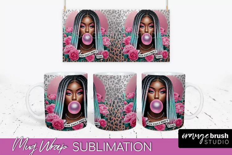 Sarcastic Mug Wrap - Sassy Girl Mug Sublimation Design
