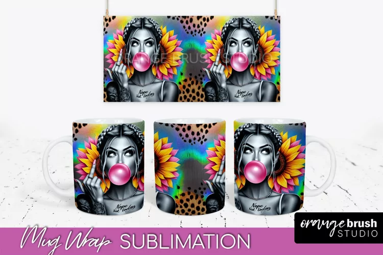 Sarcastic Mug Wrap - Sassy Girl Mug Sublimation Design