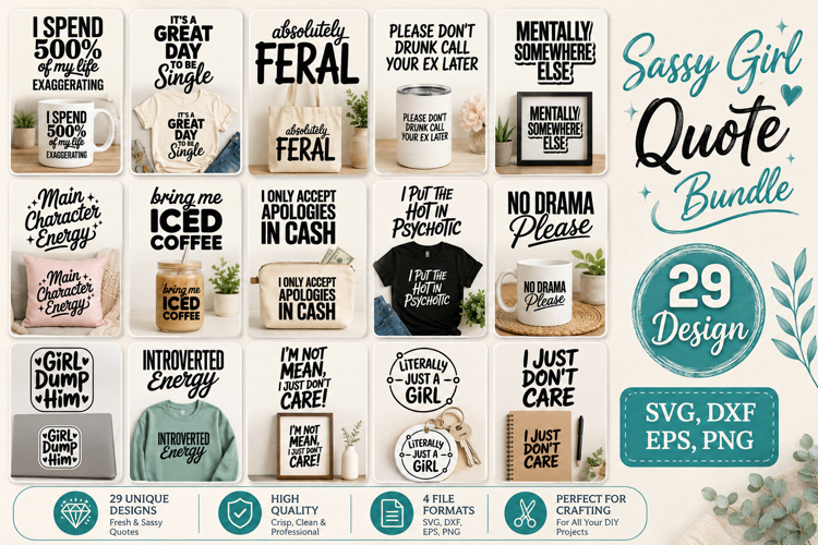 Sassy Girl Quote SVG Bundle