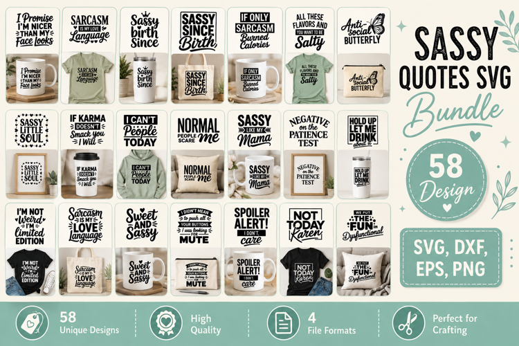 Sassy Quotes SVG Bundle