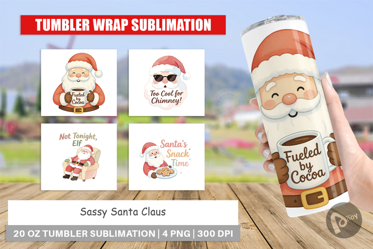 Tumbler Sassy Santa Quotes