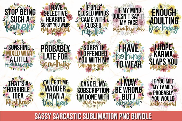 Sarcastic Sublimation Bundle | Sassy Sublimation PNG