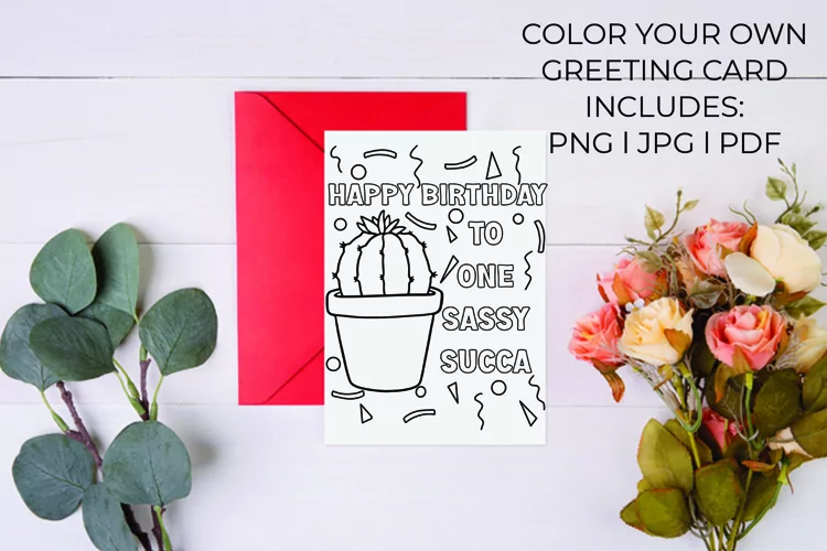 One Sassy Succa Happy Birthday Coloring Greeting Card