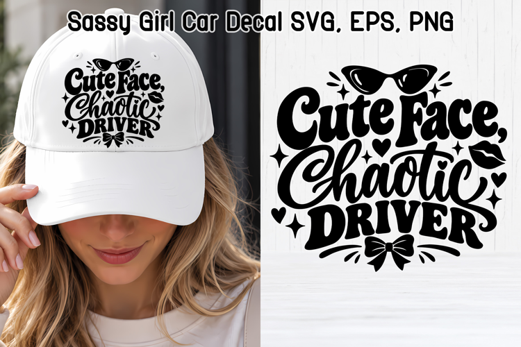 Cute Face Chaotic Driver Sassy Girl SVG
