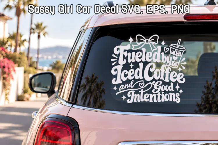 Fueled by Iced Coffee Funny Girl SVG