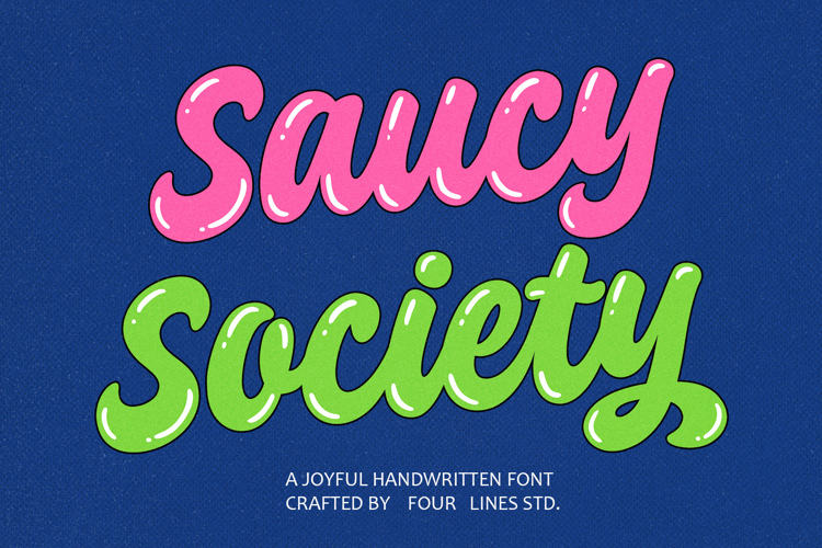 Saucy Society A joyful handwritten font