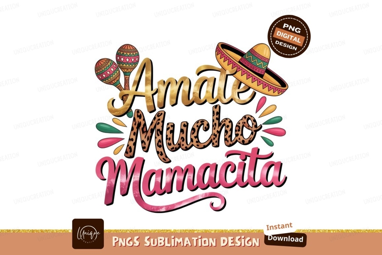 Amate Mucho Mamacita SUBLIMATION maracas