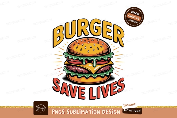 Delicious Burger Save Lives food fast
