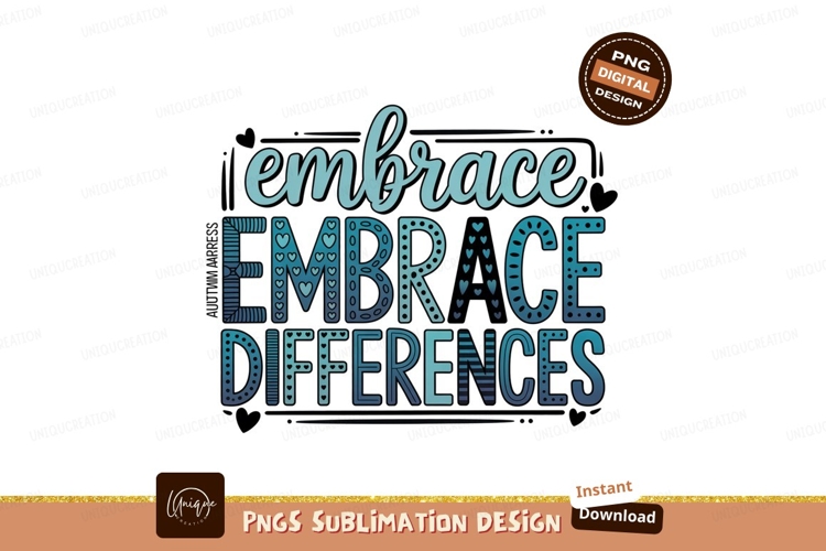 Embrace differences inspirational text typography