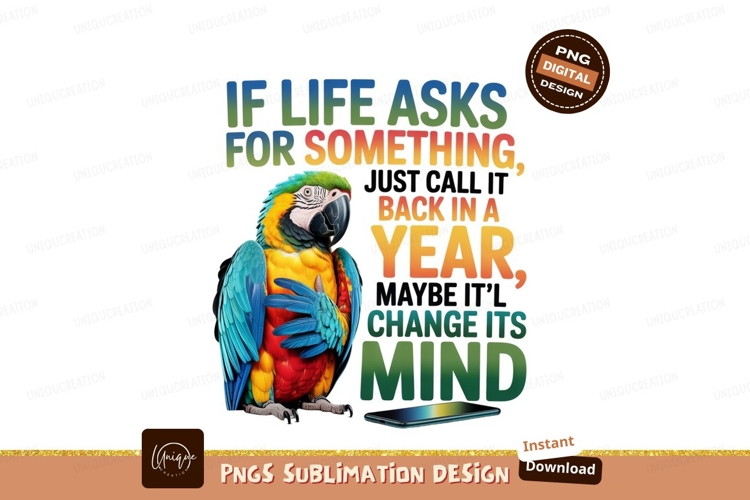 Colorful parrot with humorous text macaw bird