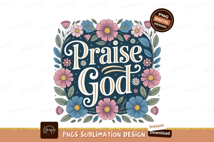 Praise God Floral Design flowers leaves
