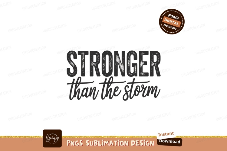 Stronger than the storm text quote