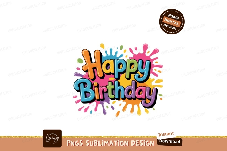 Colorful Happy Birthday Splatter celebration
