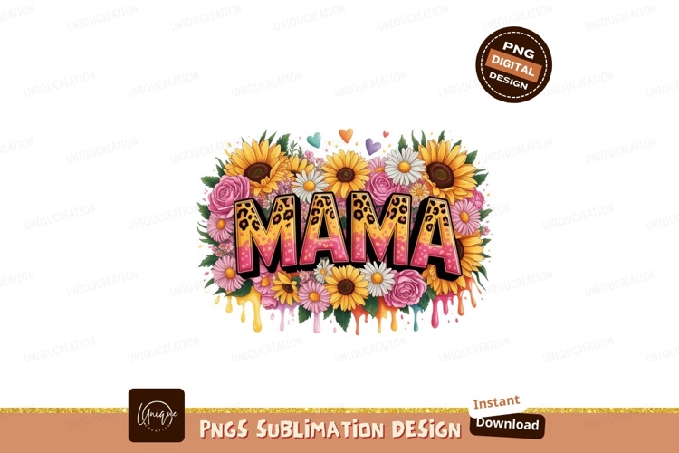 Mama floral leopard print sunflowers daisies