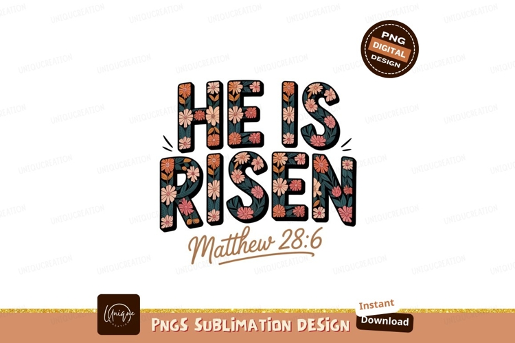 He is risen floral text Easter religious