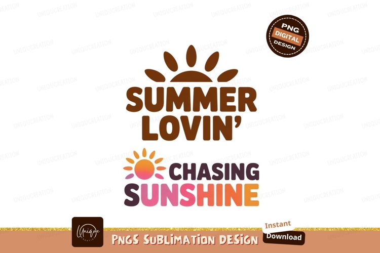 Summer Lovin Chasing Sunshine text