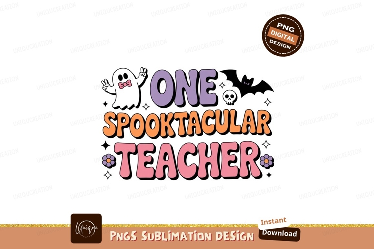 Spooktacular Teacher Sublimation P N G halloween spooky