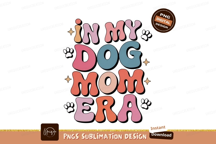Retro dog mom era text design image