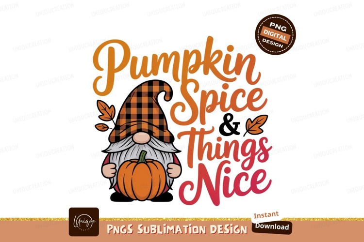 Gnome pumpkin spice things nice fall autumn