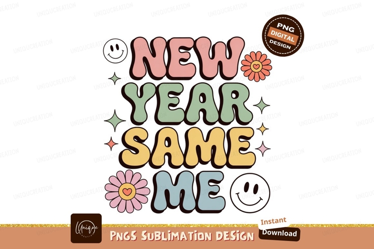 New Year Same Me Retro Typography image