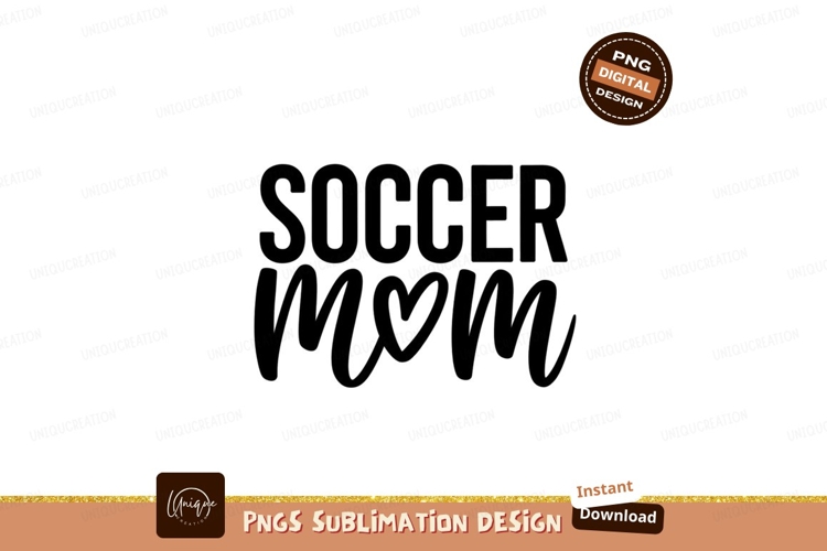 Soccer Mom Graphic Sublimation Png Design