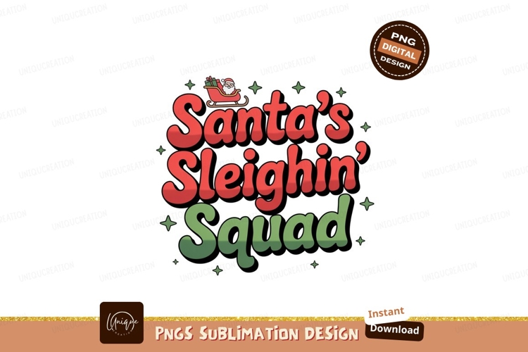 Santas Sleighin Squad christmas holiday example image 1