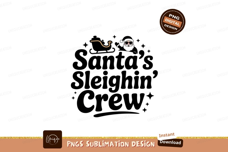 Santa Sleigh Crew christmas holiday