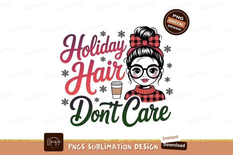 Holiday Hair Don't Care coffee example image 1