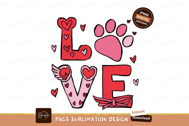Dog Love Valentines Day Sublimation Png