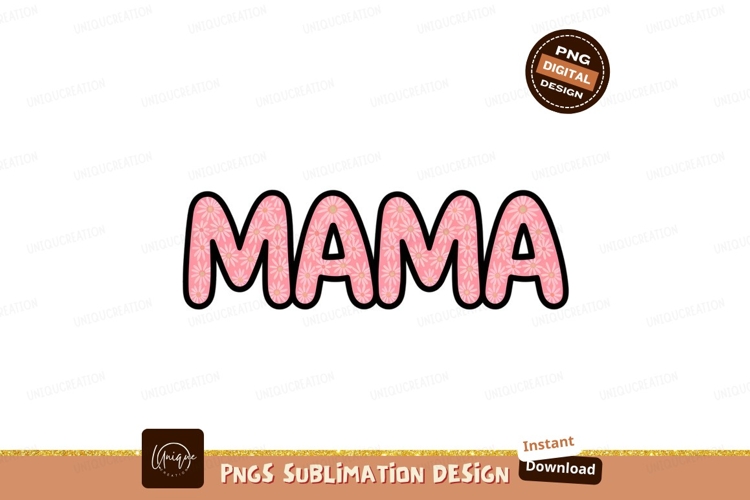 Mama Sublimation Design Image 12