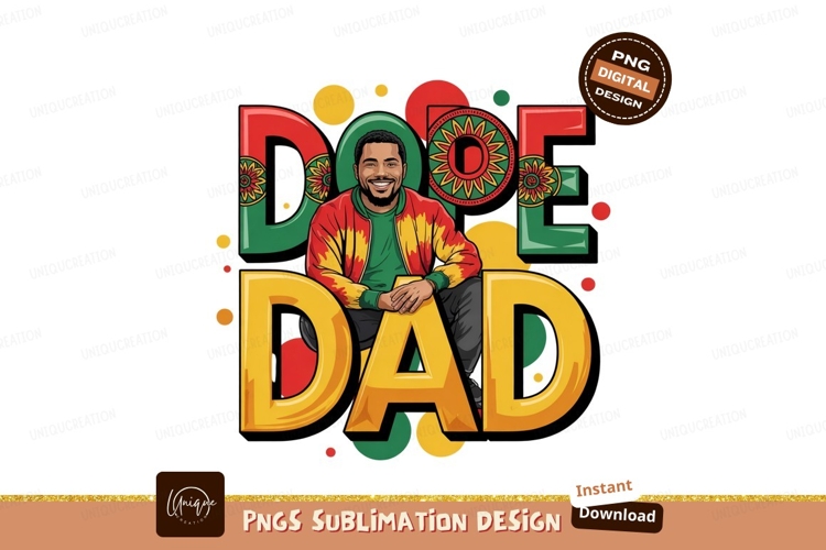 Dope Dad Illustration African Pride Sublimation Png example image 1