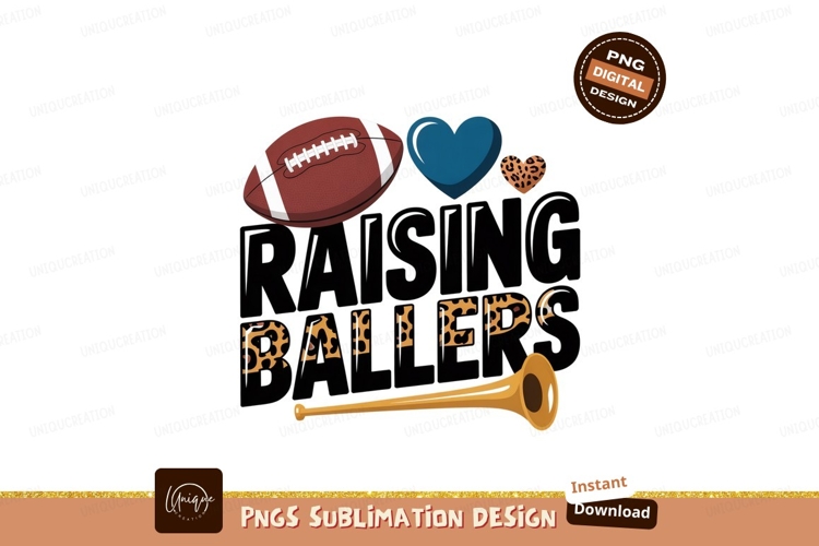 Raising Ballers Design Football Sublimation Png