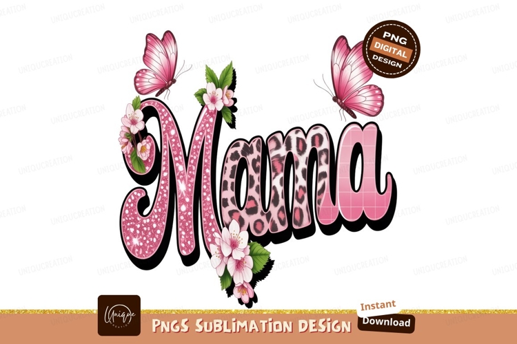 Mama Sublimation Design Image 22