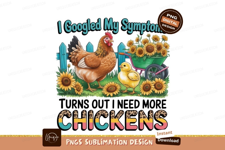 More Chickens Needed Cute Graphic