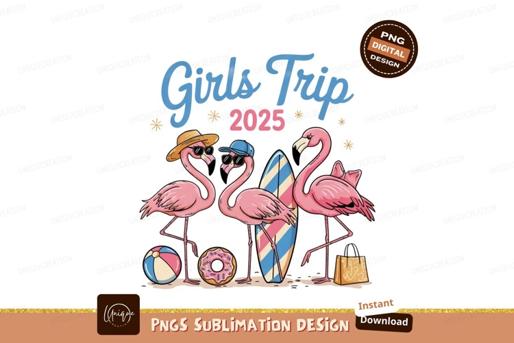 Flamingos on girls trip sublimation png