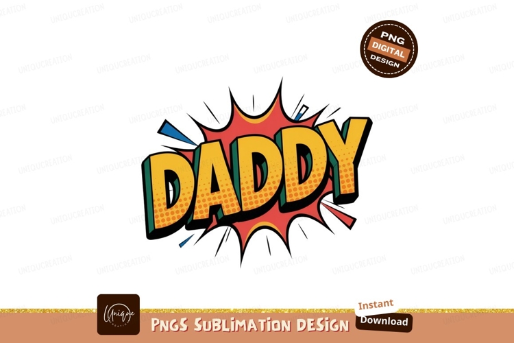 Daddy comic explosion speech bubble example image 1