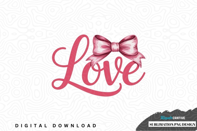 Pink love bow sublimation design
