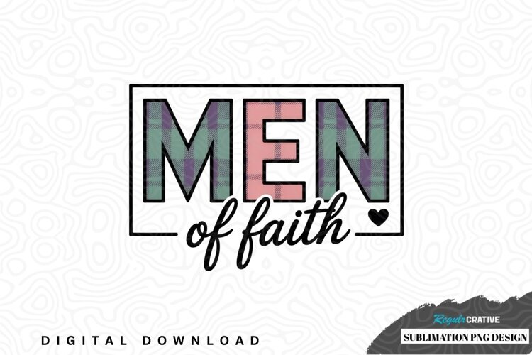 Men of faith sublimation png design example image 1