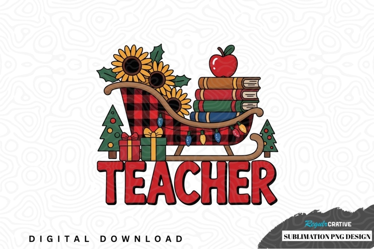 Teacher sleigh christmas sublimation png design