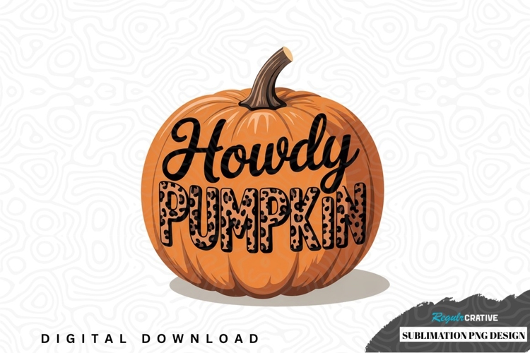 Howdy pumpkin sublimation png design