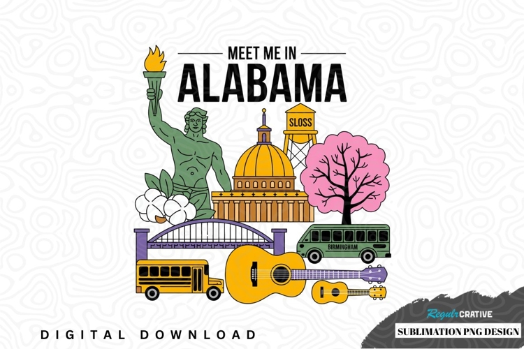 Meet me in alabama sublimation png design