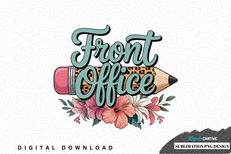 Front office sublimation png design