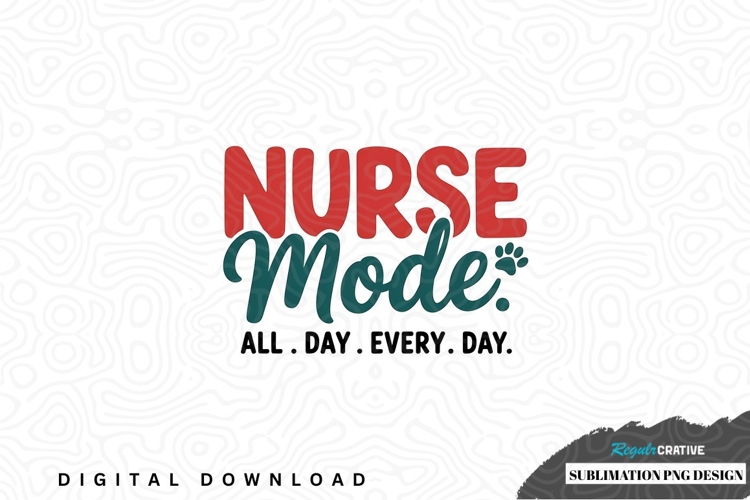 Nurse mode sublimation png design