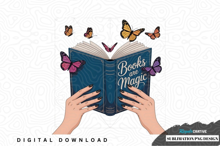 Books are magic sublimation png design