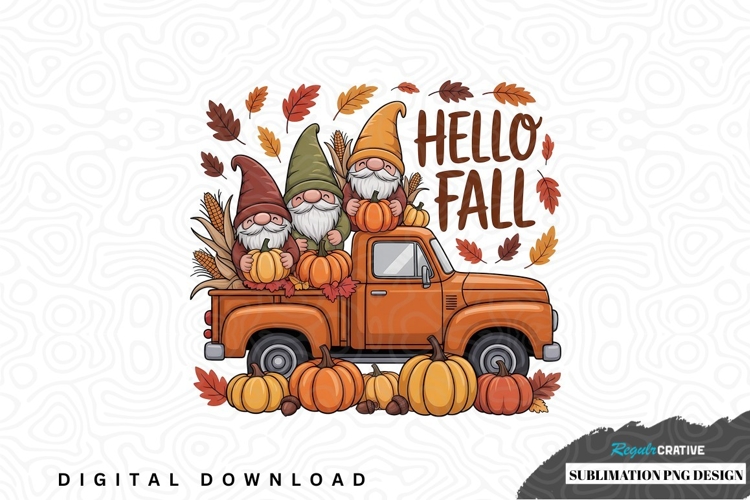 Hello fall gnome truck sublimation png design